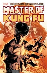 SHANG-CHI: MASTER OF KUNG FU OMNIBUS VOL. 3