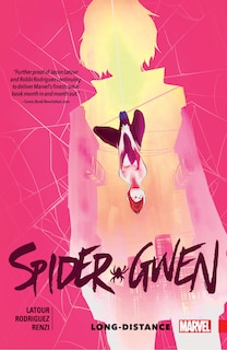 Front cover_SPIDER-GWEN VOL. 3: LONG-DISTANCE