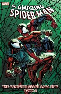 Front cover_Spider-man: The Complete Clone Saga Epic Book 4