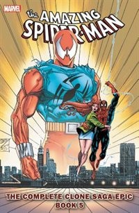 Couverture_Spider-man: The Complete Clone Saga Epic Book 5