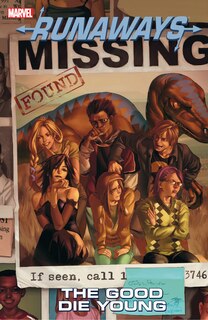 RUNAWAYS VOL. 3: THE GOOD DIE YOUNG [NEW PRINTING]