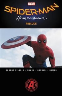 Front cover_Spider-man: Homecoming Prelude