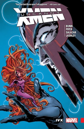 UNCANNY X-MEN: SUPERIOR VOL. 4 - IVX