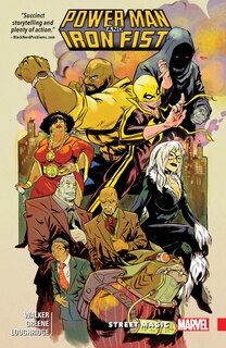 POWER MAN AND IRON FIST VOL. 3: STREET MAGIC