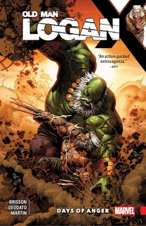 Front cover_WOLVERINE: OLD MAN LOGAN VOL. 6 - DAYS OF ANGER