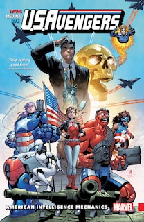Couverture_U.S.AVENGERS VOL. 1: AMERICAN INTELLIGENCE MECHANICS