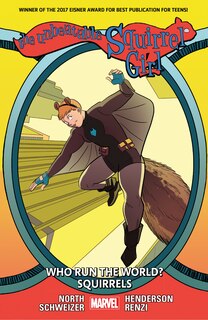 Front cover_THE UNBEATABLE SQUIRREL GIRL VOL. 6: WHO RUN THE WORLD? SQUIRRELS