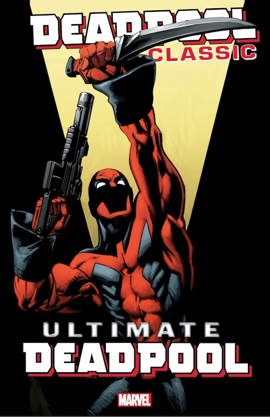 DEADPOOL CLASSIC VOL. 20: ULTIMATE DEADPOOL