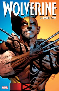 Front cover_Wolverine By Daniel Way: The Complete Collection Vol. 3