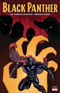 Front cover_Black Panther By Reginald Hudlin: The Complete Collection Vol. 1