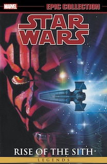 Couverture_Star Wars Legends Epic Collection: Rise Of The Sith Vol. 2