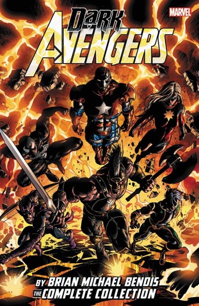 Couverture_Dark Avengers By Brian Michael Bendis: The Complete Collection