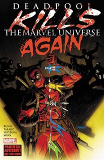 Couverture_Deadpool Kills The Marvel Universe Again