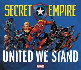Secret Empire: United We Stand by Derek Landy