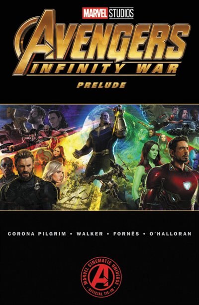 Front cover_Marvel's Avengers: Infinity War Prelude