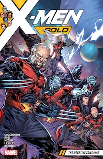 Front cover_X-MEN GOLD VOL. 4: THE NEGATIVE ZONE WAR