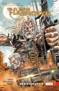 Couverture_OLD MAN HAWKEYE VOL. 1: AN EYE FOR AN EYE