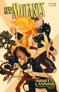 Front cover_NEW MUTANTS BY ABNETT & LANNING: THE COMPLETE COLLECTION VOL. 2