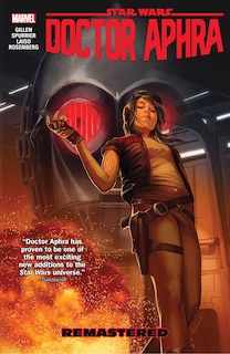 Front cover_STAR WARS: DOCTOR APHRA VOL. 3: REMASTERED