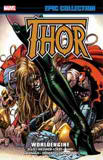 Thor Epic Collection: Worldengine by Warren Ellis