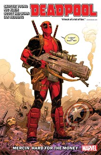 Front cover_DEADPOOL BY SKOTTIE YOUNG VOL. 1: MERCIN' HARD FOR THE MONEY