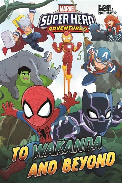 Couverture_Marvel Super Hero Adventures: To Wakanda And Beyond
