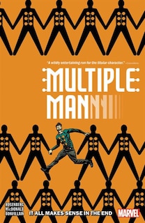 Couverture_Multiple Man: It All Makes Sense In The End