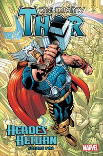 Front cover_Thor: Heroes Return Omnibus Vol. 2