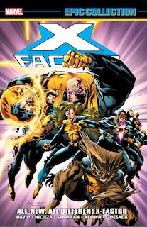 X-factor Epic Collection: All-new, All-different X-factor