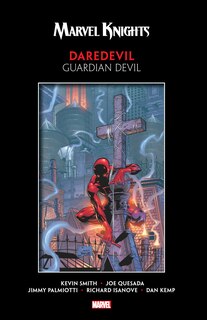 MARVEL KNIGHTS DAREDEVIL BY SMITH & QUESADA: GUARDIAN DEVIL