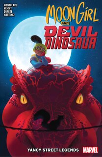Front cover_MOON GIRL AND DEVIL DINOSAUR VOL. 8: YANCY STREET LEGENDS