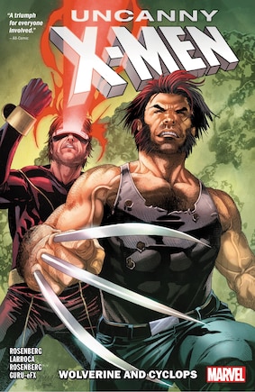 Uncanny X-men: Wolverine And Cyclops Vol. 1