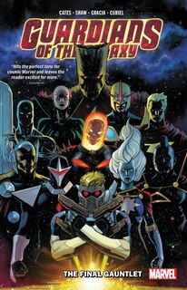 Couverture_GUARDIANS OF THE GALAXY VOL. 1: THE FINAL GAUNTLET