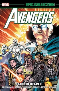 Front cover_Avengers Epic Collection: Fear The Reaper