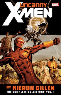 Front cover_Uncanny X-men By Kieron Gillen: The Complete Collection Vol. 1
