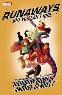 Front cover_RUNAWAYS BY RAINBOW ROWELL VOL. 4: BUT YOU CAN'T HIDE