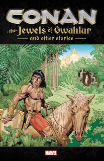 Front cover_CONAN: THE JEWELS OF GWAHLUR AND OTHER STORIES