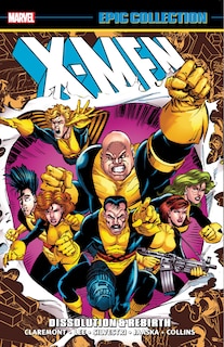 Couverture_X-MEN EPIC COLLECTION: DISSOLUTION & REBIRTH
