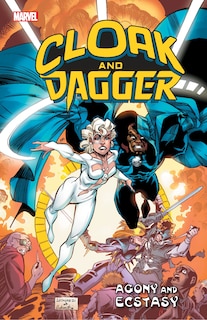 Front cover_Cloak And Dagger: Agony And Ecstasy