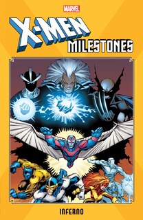 Front cover_X-men Milestones: Inferno
