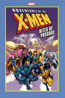Front cover_Adventures Of The X-men: Rites Of Passage