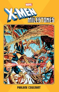 Couverture_X-men Milestones: Phalanx Covenant