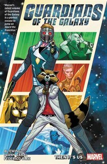Front cover_Guardians Of The Galaxy By Al Ewing Vol. 1: Then It's Us