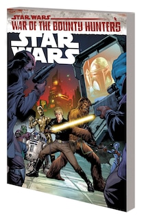 STAR WARS VOL. 3: WAR OF THE BOUNTY HUNTERS