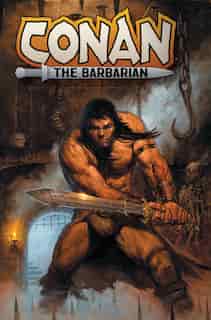 Conan The Barbarian By Jim Zub Vol. 1: Into The Crucible: Into The Crucible by Jim Zub