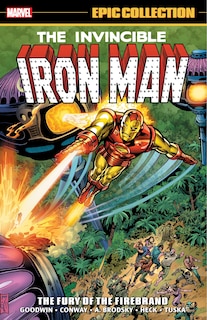 Front cover_Iron Man Epic Collection: The Fury Of The Firebrand