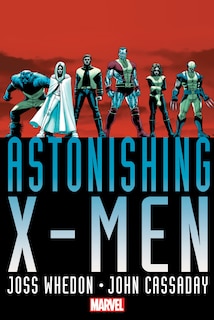 Front cover_ASTONISHING X-MEN BY WHEDON & CASSADAY OMNIBUS [NEW PRINTING]