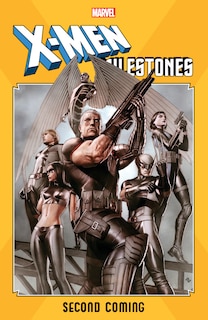 Couverture_X-men Milestones: Second Coming