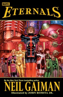 ETERNALS BY GAIMAN & ROMITA JR. [NEW PRINTING]