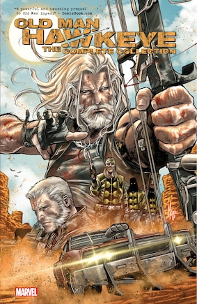 OLD MAN HAWKEYE: THE COMPLETE COLLECTION